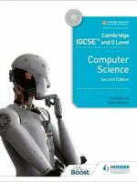 Hodder Cambridge IGCSE and O Level Computer Science - 9781398318281 - Bookstudio.lk