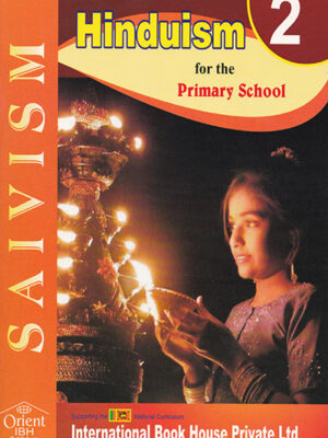IBH SAIVISM Hinduism 2 for the Primary School