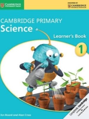 Cambridge Primary Science Learners Book 1