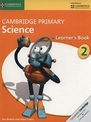 Cambridge primary science stage 2 learners book
