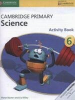 Cambridge Primary Science Activity Book 6 in Sri Lanka - Bookstudio.lk - 9781107643758
