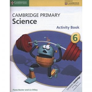 Cambridge Primary Science Activity Book 6 in Sri Lanka - Bookstudio.lk - 9781107643758