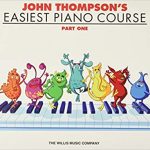 John Thompson's Easiest Piano Course Part 1 | BookStudio.lk