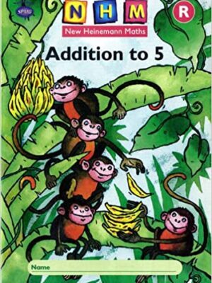 New Heinemann Maths - Reception, Addition to 5: Activity Book