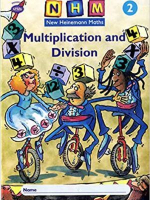 New Heinemann Maths - Year 2, Multiplication and Division: Activity Book