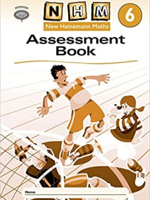 New Heinemann Maths - Year 6: Assessment Workbook
