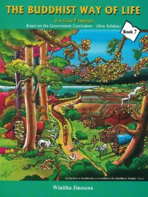 The Buddhist Way of Life: Grade 7