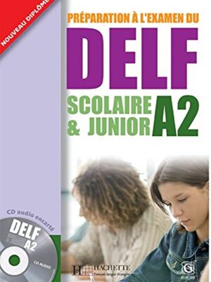 DELF Junior A2 Book with CD - Hachette ( French )