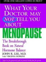 What Your Doctor May Not Tell You About Menopause