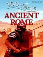 100 Facts Ancient Rome - 9781782095866 - bookstudio.lk