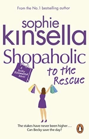 Shopaholic To The Rescue (Shopaholic Book 8)