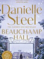 Beauchamp Hall by Danielle Steel | Bookstudio.Lk