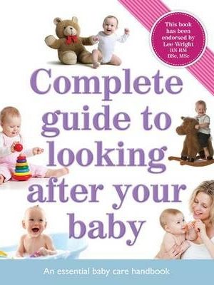 Complete guide to looking after your baby | bookstudio. Lk