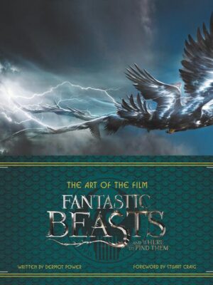 The art of the film: fantastic beasts and where to find them
