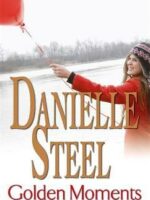 Golden Moments By Danielle Steel | Bookstudio.Lk
