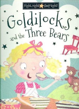 Goldilocks and the Three Bears: 9781783936762