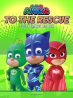 Pj Masks To The Rescue: Coloring Book For Kids