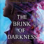 The Brink of Darkness