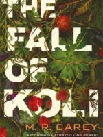 The Fall of Koli - 9780356513508