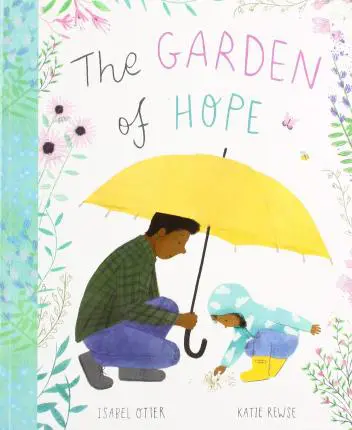 The garden of hope