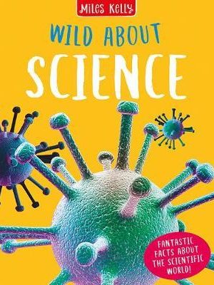 Wild about science (isbn:9781789891683)