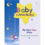 Baby Chronicles – My Very Own Story