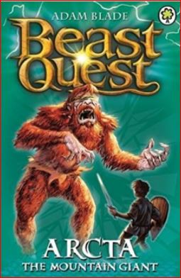 Beast Quest: Arcta the Mountain Giant: Series 1 Book 3