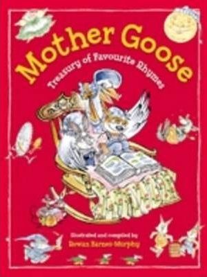 Mother Goose: Treasury of Favourite Rhymes