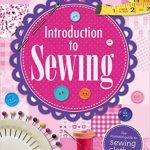 Introduction To Sewing