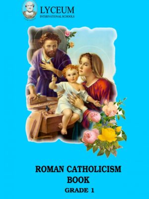Roman Catholicism Book (Lyceum Publications) - Grade 1