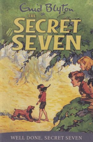 Well Done, Secret Seven #3 By Enid Blyton