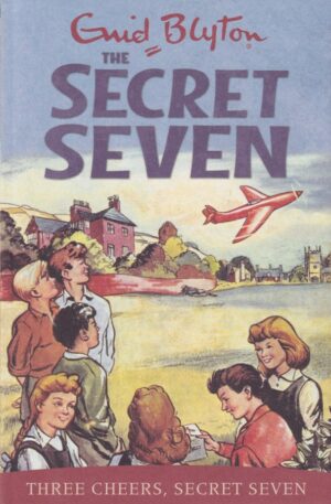 Three Cheers Secret Seven By Enid Blyton | Bookstudio.Lk