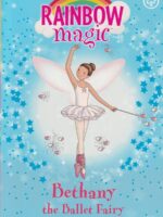 Bethany the Ballet Fairy (Rainbow Magic)
