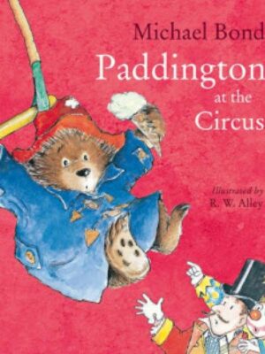 Paddington at the Circus