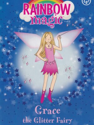 Rainbow Magic – Grace the Glitter Fairy