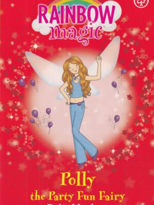 Rainbow Magic – Polly the Party Fun Fairy