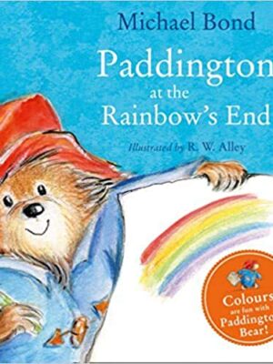 Paddington at the Rainbow's End