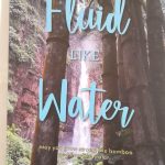 Fluid Like Water