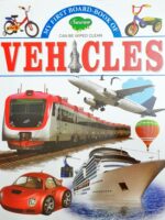 My First Board Book Of Vehicles