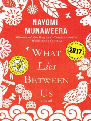 What Lies Between Us | Bookstudio.Lk