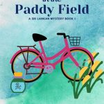 The Body In The Paddy Field