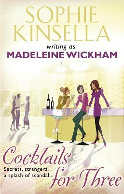 Cocktails For Three By Sophie Kinsella | Bookstudio.Lk