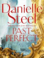Past Perfect By Danielle Steel | Bookstudio.Lk