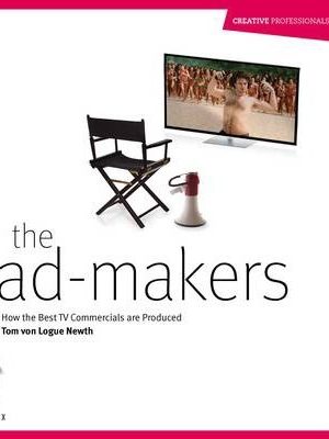 Tom von Logue Newth - The Ad-Makers