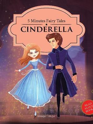 Five Minutes Fairy Tales Cinderella