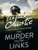 The Murder On The Links: Agatha Christie | 9780008129460