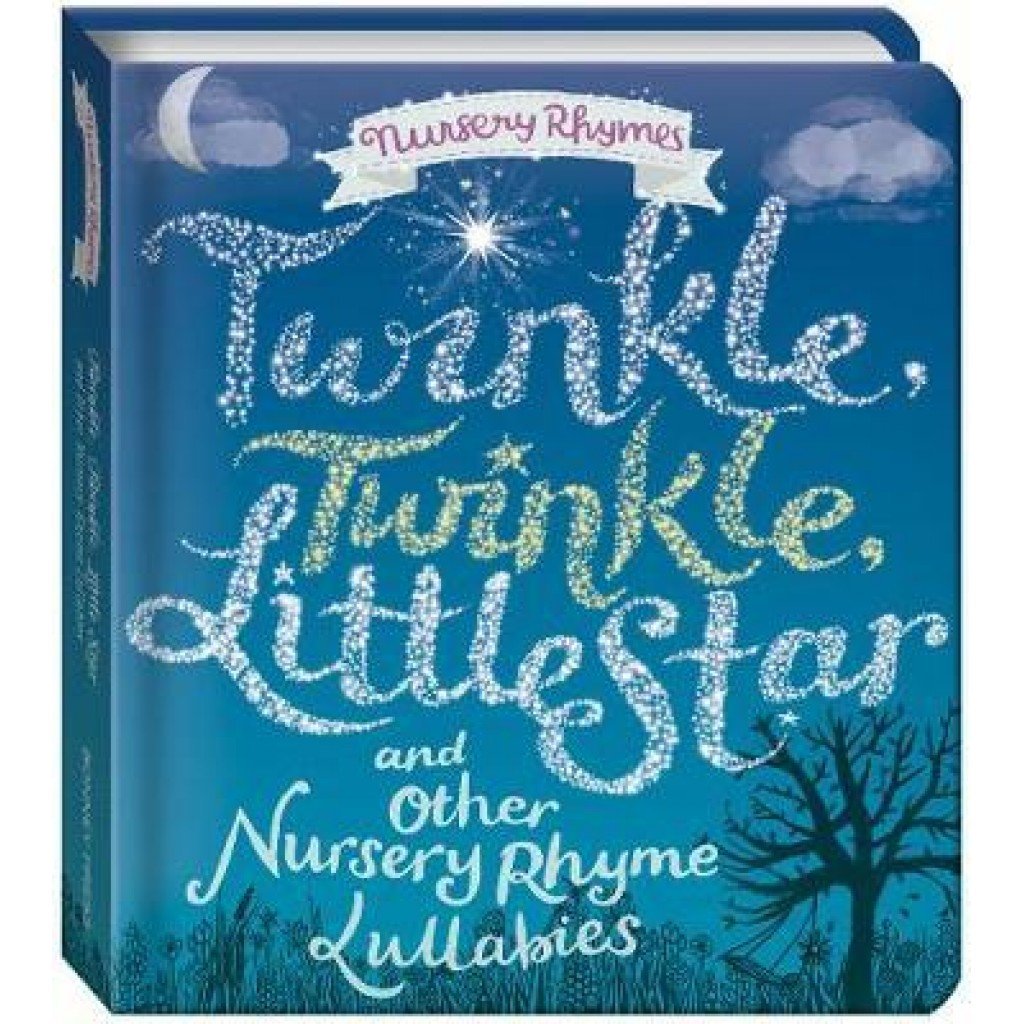 Buy Twinkle, Twinkle, Little Star And Other Nursery Rhymes Lullabies In ...