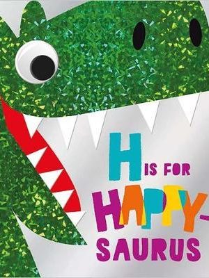 H is for happy-saurus