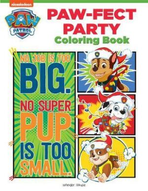 Paw-fect Party Paw Patrol Coloring Book