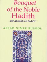 Bouquet of The Noble Hadith by Assad Nimer Busool, 9788178980508 BookStudio.lk Sri Lanka